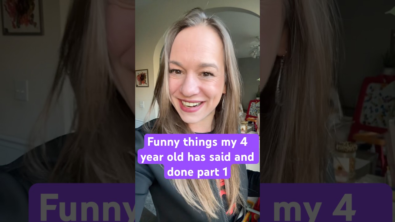 Funny things my 4 year old has said and done. I want to hear some from your kids too!