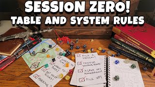 AVOID TABLETOP GAMES THAT DON'T SET CLEAR EXPECTATIONS! A Guide to Session Zero Table & System Rules