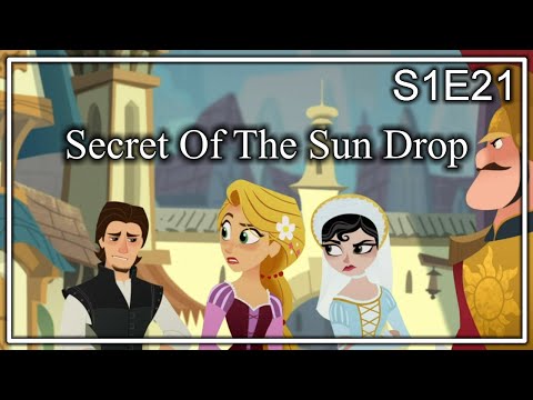 Rumination Analysis on Rapunzel's Tangled Adventure S1E21: Secrets Of The Sun Drop