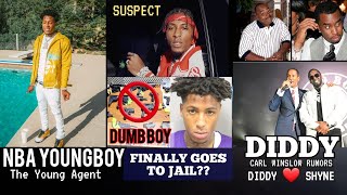Agent NBA YOUNGBOY in Jail NO Bail! DIDDY Carl Winslow Rumors..SHYNE Was DIDDY's Bish!!