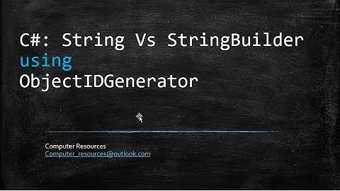 C# String Vs StringBuilder Using ObjectIDGenerator