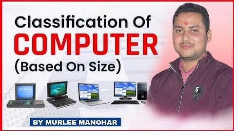 classification of computer।। कंप्यूटर का वर्गीकरण।।by murli manohar।।#video #computer #education