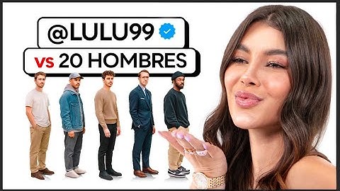 20 HOMBRES VS LULU99 - EN BUSCA DEL AMOR