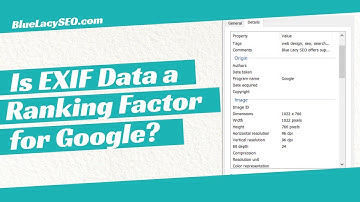 Is EXIF Data a Ranking Factor for Google?