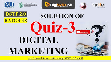 digital marketing quiz 3 batch 8 | dstp 2.0 batch 08 digital marketing quiz 3