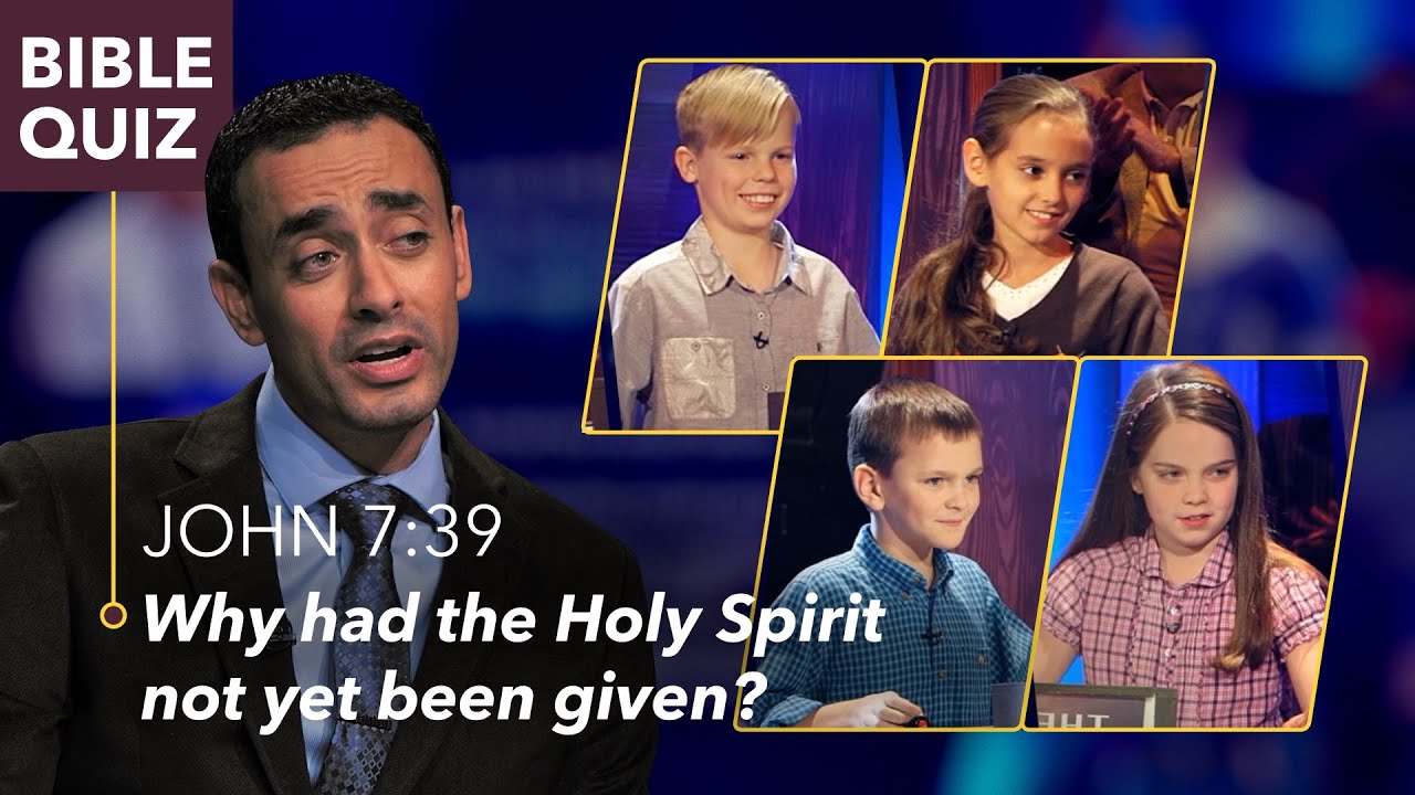 Bible Quiz: In John 7:39, why had the Holy Spirit not yet been given ...