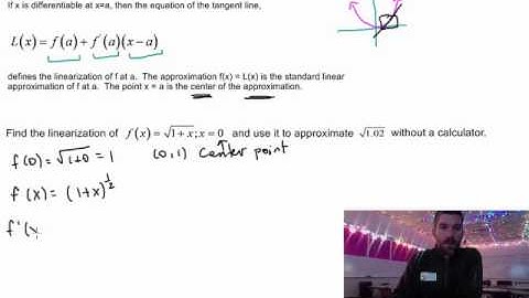 Calculus - 4.5 Notes Example 1: Linearization