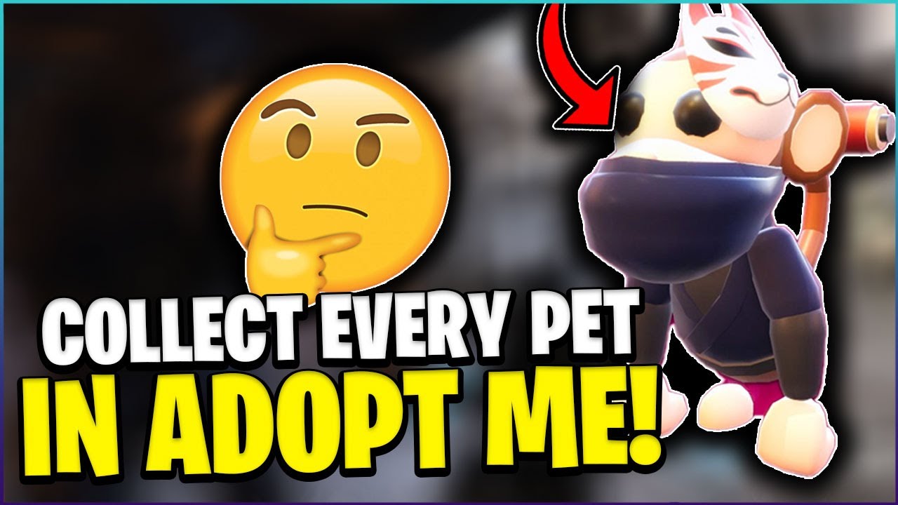 This is how to collect EVERY PET in roblox adopt me! - YouTube