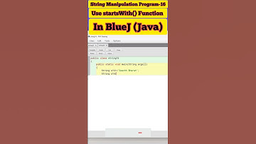 Use startsWith() Function in BlueJ lI String Manipulation Program-16 ll #bluej ll #java ll Java ll