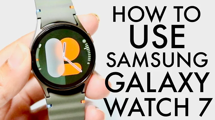 How To Use Samsung Galaxy Watch 7! (Complete Beginners Guide)