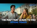 The Map That Leads To You Official Trailer Prime Video India The Map That Leads To You Official Trailer Prime Video India