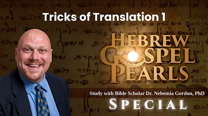 Unlocking the Hidden Secrets of the Hebrew Gospel Pearls