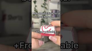 DIY Miniature Chick-fil-a Tutorial Free Printables #shorts DIY Miniature Chick-fil-a Tutorial Free Printables #shorts