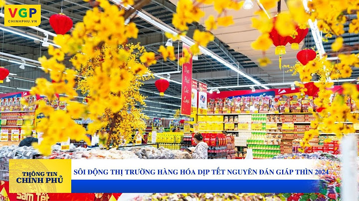 Có sản xuất hàng hóa thì có hàng hóa năm 2024