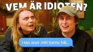 VEM ÄR IDIOTEN?