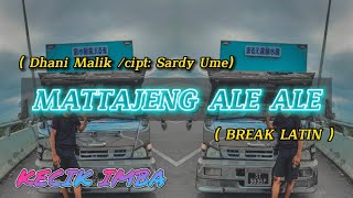 KECIK IMBA - Mattajeng Ale Ale (BreakLatin)