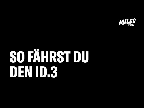 So fährst du den ID.3 - How to MILES ?