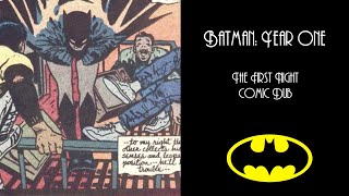 Batman: Year One - The First Night - Comic Dub