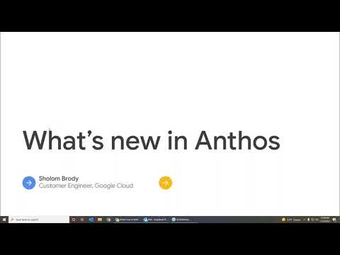 Google Anthos: Hybrid & Multi Cloud Platform, with Sholom Brody
