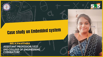 V.Pavithra|Case study video on Embedded system |SNS institutions