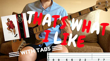 THAT'S WHAT I LIKE - Bruno Mars | BASS COVER WITH TAB |