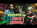 Kolkata On Being Bengali | #StayHome