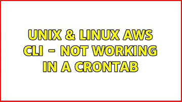 Unix & Linux: AWS CLI - not working in a crontab (2 Solutions!!)