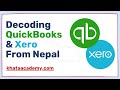 Decoding QuickBooks &amp; Xero From Nepal