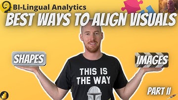 How To Align Visuals in Power BI 🎯 - Part 2
