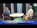 Oromia islamic tv hsaawa sheek abdusalam kadir fii obbo said ali wajiin taasifame