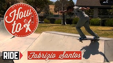 How-To Skateboarding: Backside Tailslide with Fabrizio Santos