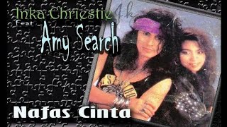 Inka Christie feat Amy Search - Nafas Cinta
