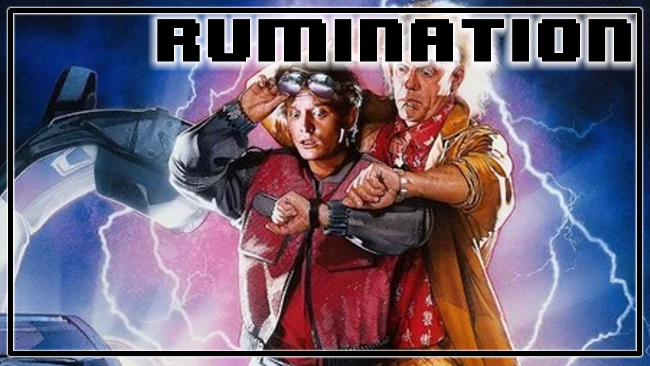 Rumination Analysis on Back To The Future Part II YouTube