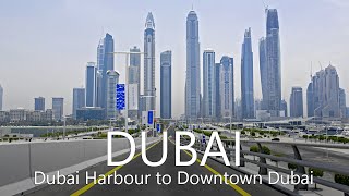 4K Dubai Skyscraper Drive | Dubai Harbour  Sheik Zayed Rd  Downtown Dubai  Ibn Battuta Mall