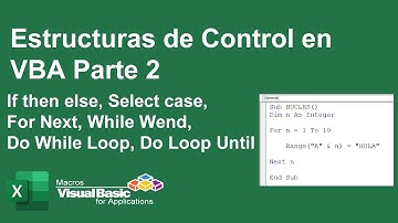 Estructuras de Control en VBA Parte 2