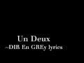 UN DEUX lyrics ~Dir En GREy (ARCHE)