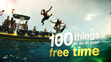 100 things to do in your free time (ages 18-24)