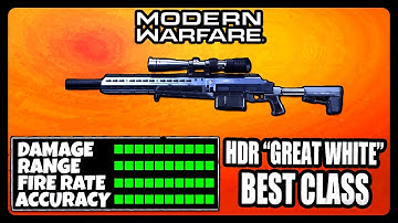 NEW OVERPOWERED HDR "GREAT WHITE" CLASS SETUP IN MODERN WARFARE! BEST HDR CLASS SETUP!