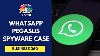 US Court: NSO Liable For Hacking In WhatsApp Case | CNBC TV18