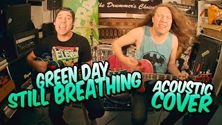 Acoustic Cover &quot;Green Day - Still Breathing&quot; by Tom and Juho from MadCraft