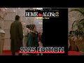 Home Alone 2: Lost in New York [2025 Edition]