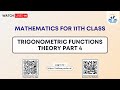 Mathematics class 11th  trigonometric functions theory part 4