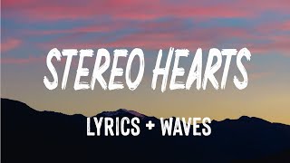 Stereo Hearts (Lyrics) - Gym Class Heroes ft. Adam Levine