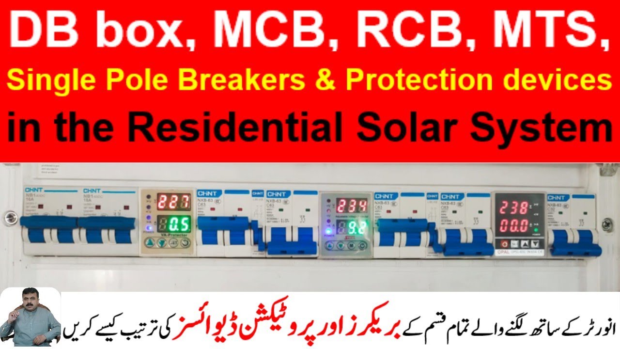 INSTALLATION OF MCB, MTS, EARTH LEAKAGE & Protection devices in the Residential Solar System.