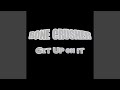 Get Up On It mp3