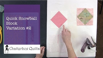 Quick Snowball Block Variation #2