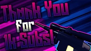 Thank You For 1k Subs! | Phantom Forces Gameplay