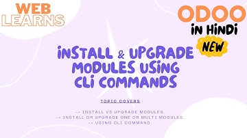 Install & Upgrade Module Using CLI Cmmand In Odoo | Odoo Development In Hindi