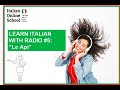Learn Italian with Radio #5: &quot;Le api&quot;