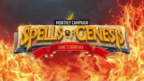 June 2018 Monthly Campaign | Spells of Genesis